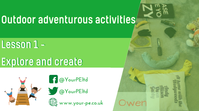 OAA lesson 1: Explore and create