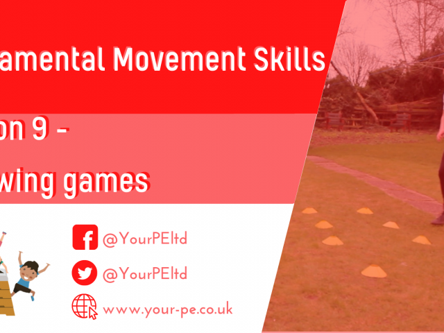 FMS lesson 9 - Throwing games