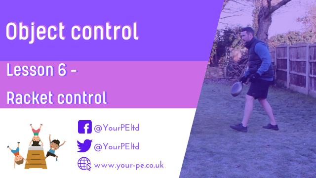 Object control Lesson 6: Racket control